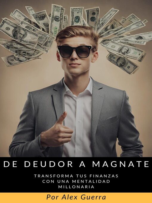 Cover image for De Deudor a Magnate